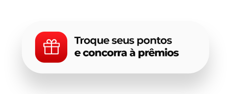 Troque seus pontos e concorra a prêmios